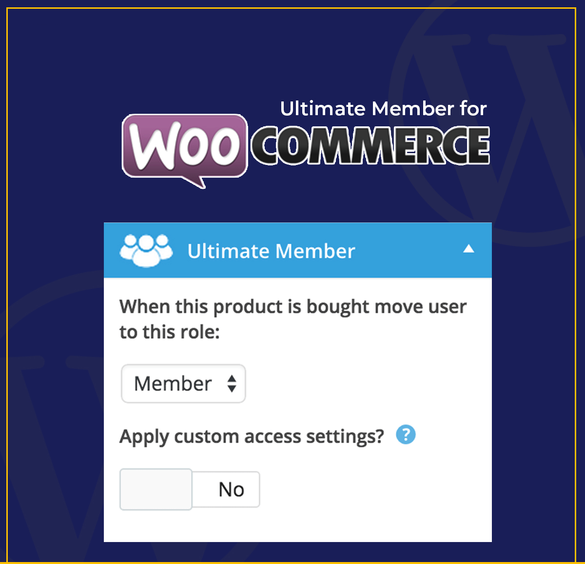 Ultimate Member for WooCommerce