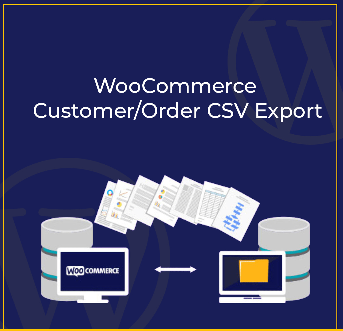 WooCommerce Customer/Order CSV Export